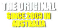 THE ORIGINAL SINCE 2003 IN AUSTRALIA